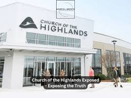 church of the highlands exposed